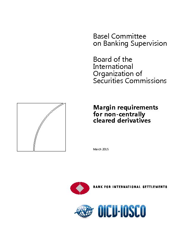 Margin requirements for non-centrally cleared derivatives
