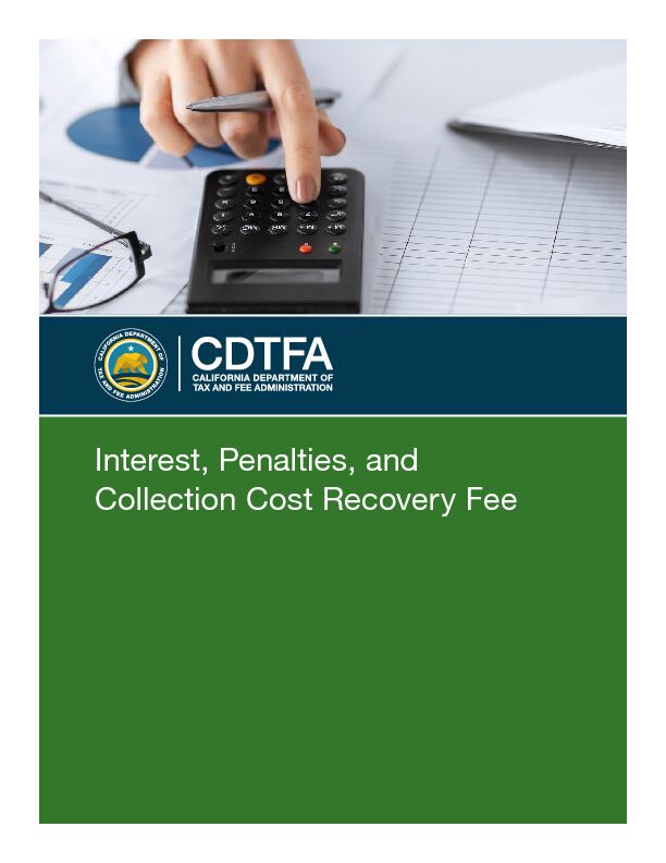 [PDF] Interest, Penalties, and Collection Cost Recovery  - CDTFA - CAgov