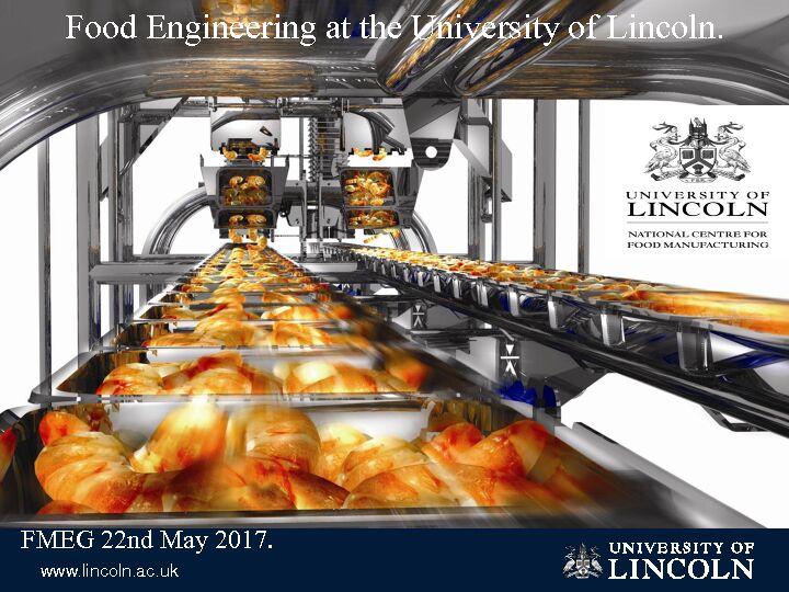 Food Engineering at the University of Lincoln