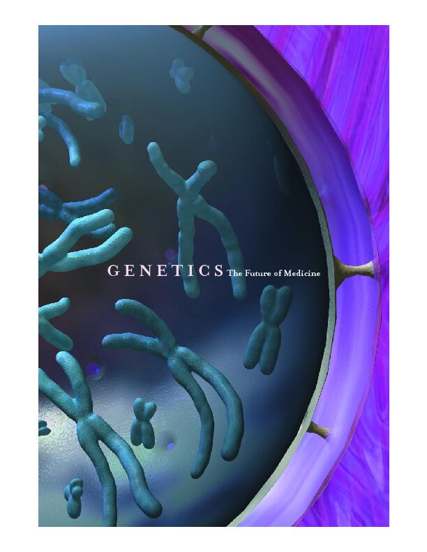 [PDF] GENETICS The Future of Medicine