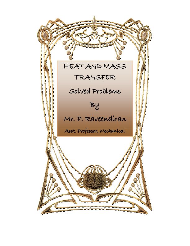 [PDF] HEAT AND MASS TRANSFER Solved Problems By Mr P