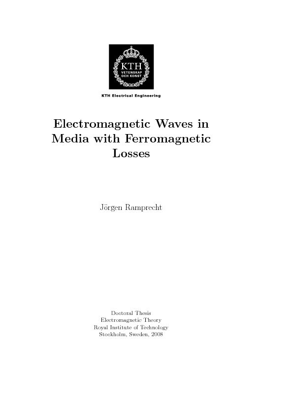 [PDF] Electromagnetic Waves in Media with Ferromagnetic Losses