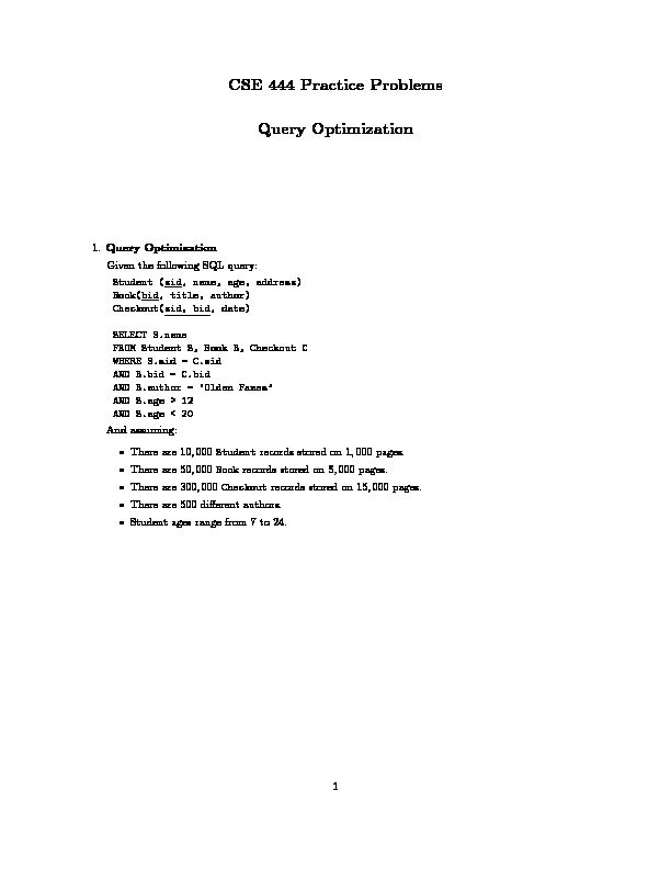 CSE 444 Practice Problems Query Optimization