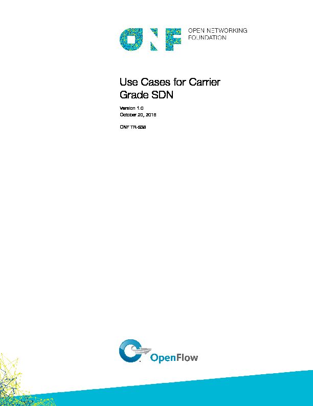 Use Cases for Carrier Grade SDN - Open Networking Foundation