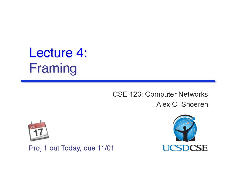 [PDF] Lecture 4: Framing - UCSD CSE