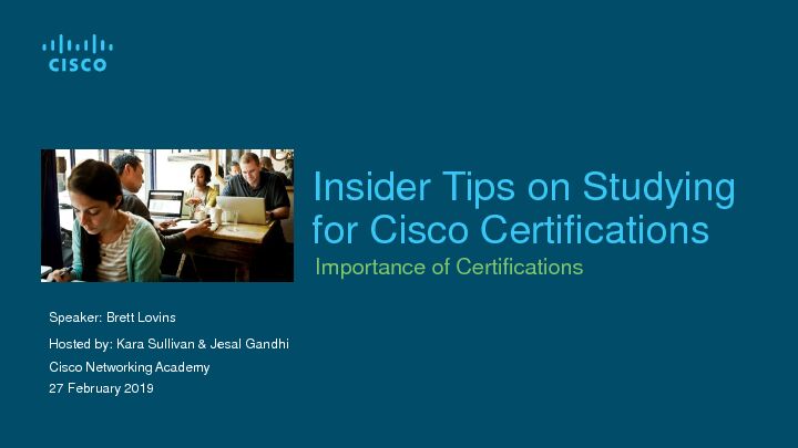 Insider Tips on Studying for Cisco Certifications - NetAcad