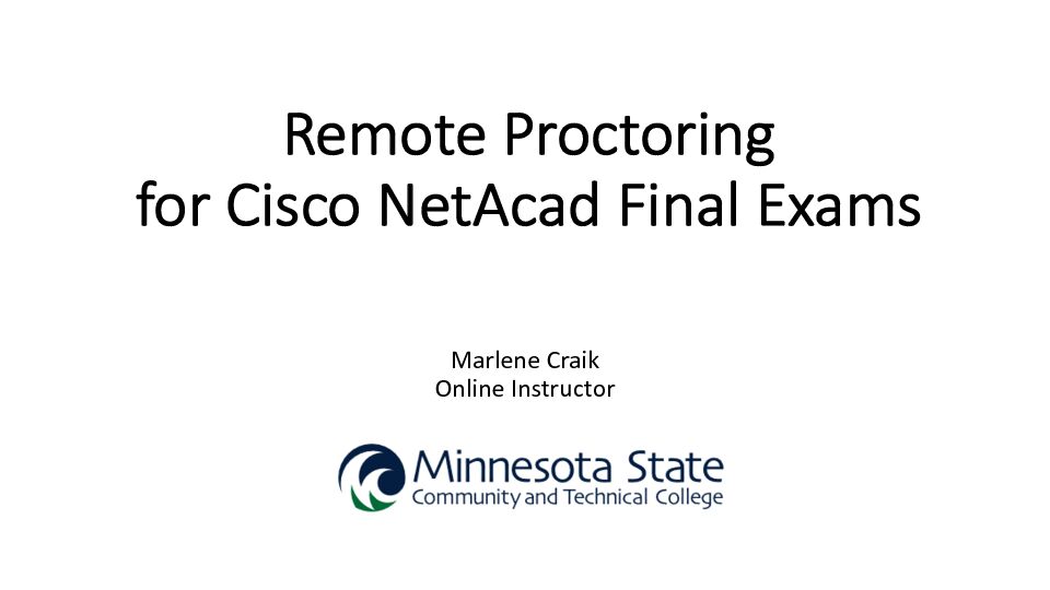 Remote Proctoring for Cisco NetAcad Final Exams