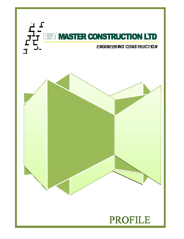 PROFILE - EST Master Construction Limited