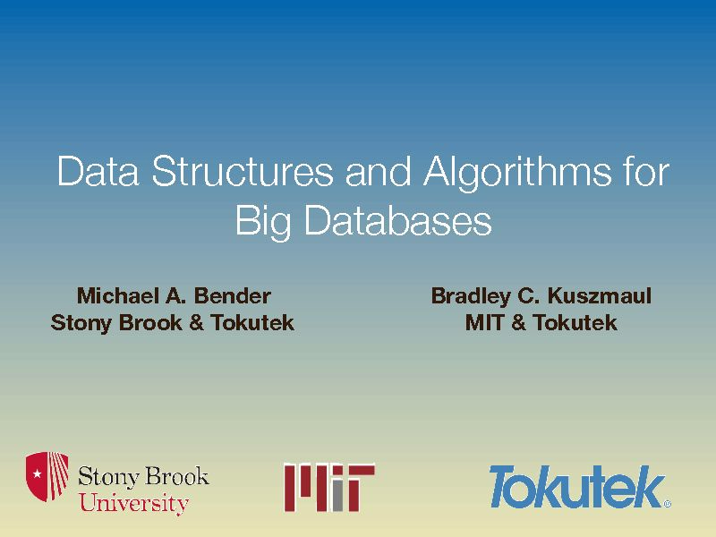[PDF] Data Structures and Algorithms for Big Databases