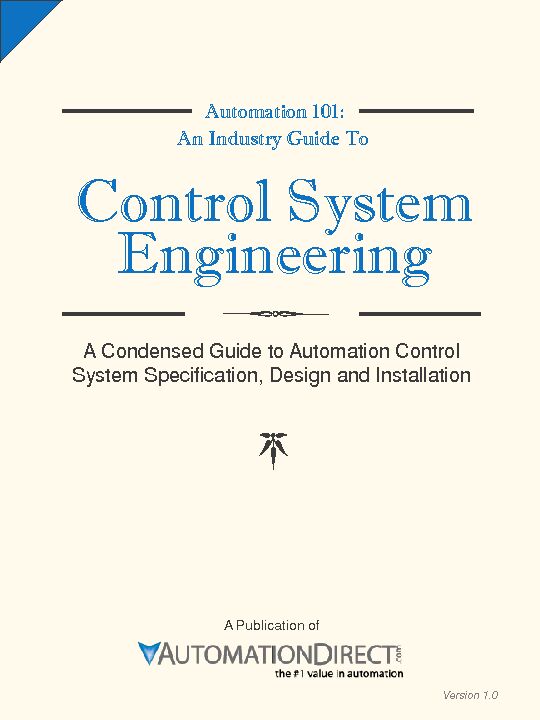 Automation 101: An Industry Guide To Control System Engineering