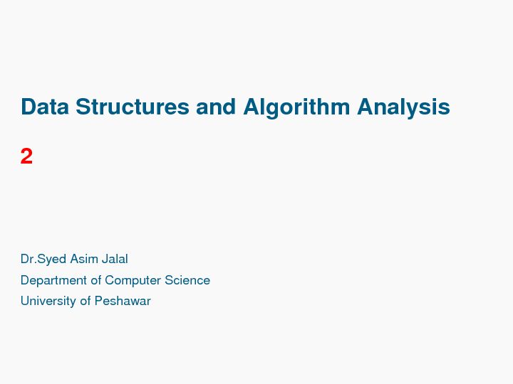[PDF] Data Structures and Algorithm Analysis 2 - University of Peshawar