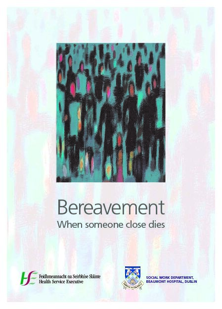 [PDF] Bereavement - When someone close dies