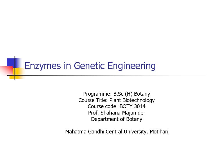 [PDF] Enzymes in Genetic Engineering