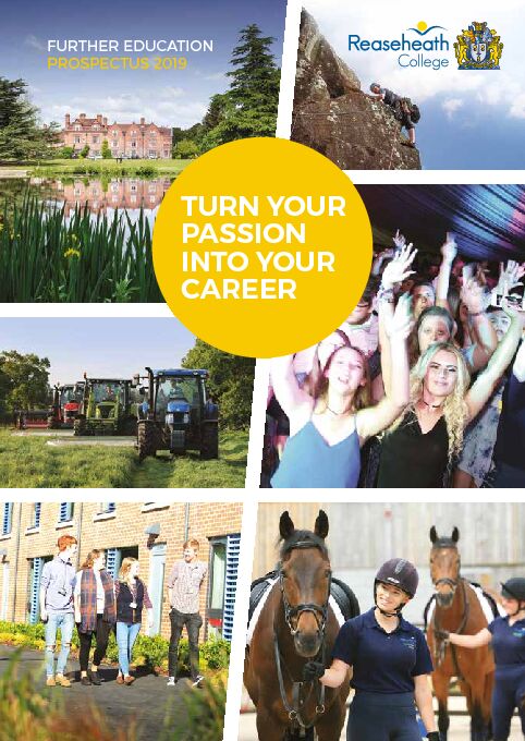 TURN YOUR PASSION INTO YOUR CAREER - Reaseheath College