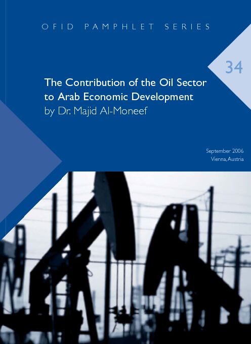 [PDF] The Contribution of the Oil Sector to Arab Economic Development by