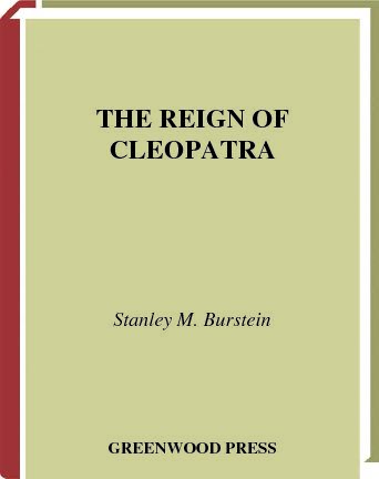 [PDF] THE REIGN OF CLEOPATRA - Cultor College