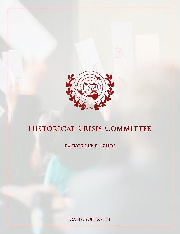 [PDF] Historical Crisis Committee - cahsmun