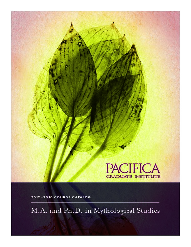 [PDF] MA and PhD in Mythological Studies - Pacifica Graduate Institute