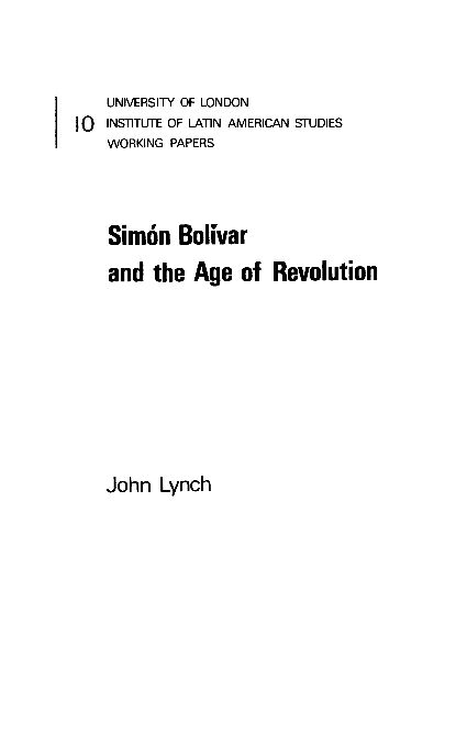 [PDF] Simon Bolivar and the Age of Revolution - CORE