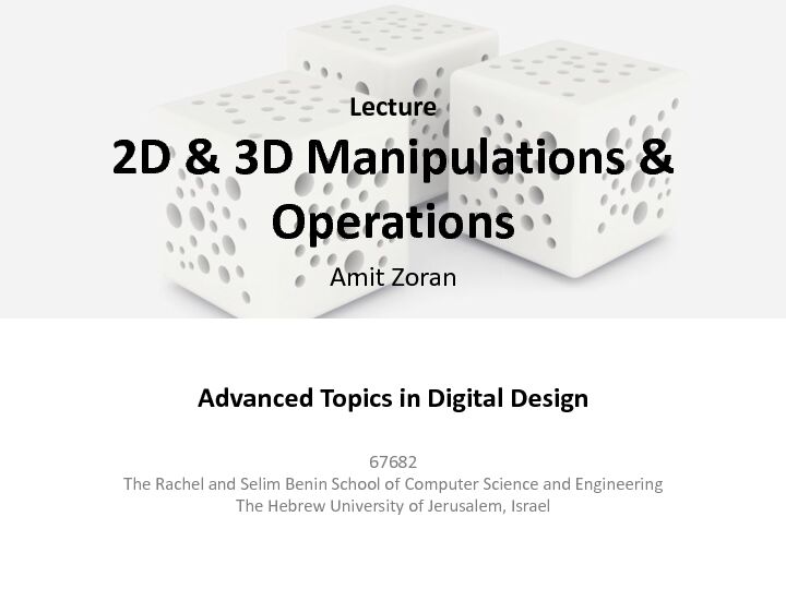 [PDF] 2D & 3D Manipulations & Operations - Amit Zoran