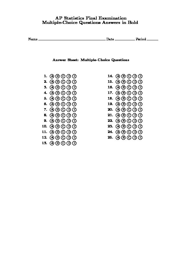 [PDF] AP Statistics Final Examination Multiple-Choice Questions Answers