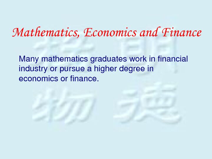 [PDF] Mathematics, Economics and Finance - The web-page of HKU