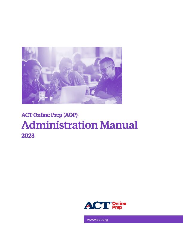 ACT Online Prep Administration User Guide - 2020-2021