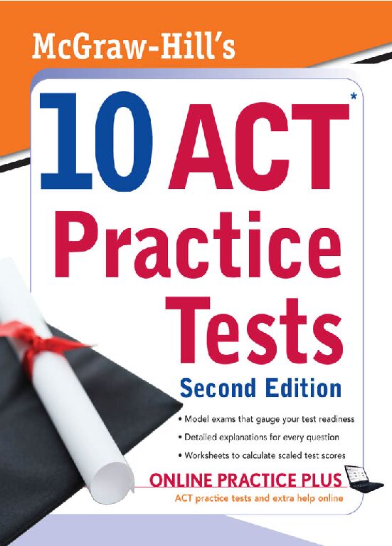 [PDF] McGraw-Hills 10 ACT Practice Tests