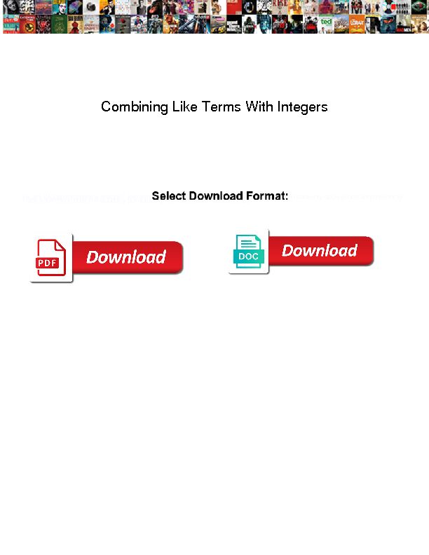 [PDF] Combining Like Terms With Integers  Nogoon Jade