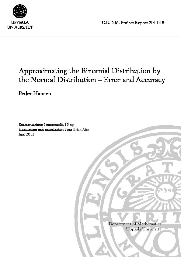 [PDF] Approximating the Binomial Distribution by the Normal  - DiVA Portal