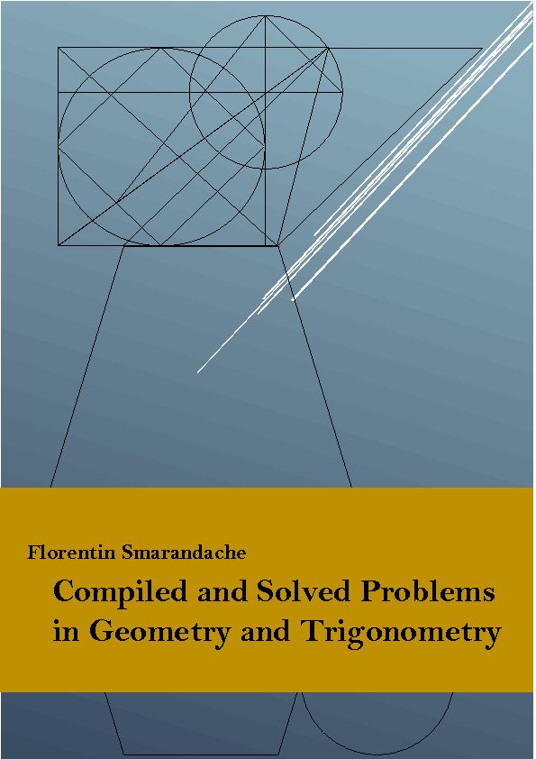 Compiled and Solved Problems in Geometry and Trigonometry