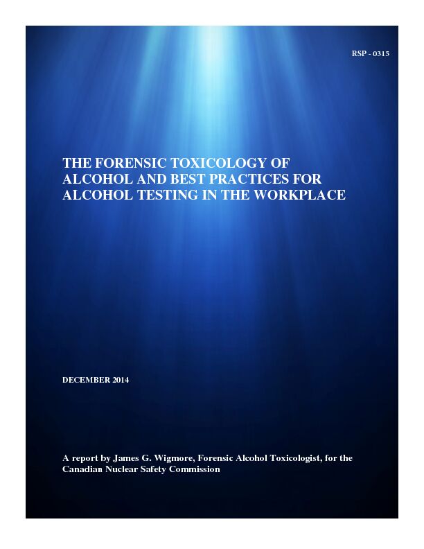 THE FORENSIC TOXICOLOGY OF ALCOHOL AND BEST PRACTICES FOR