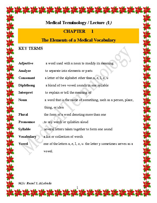 Medical Terminology / Lecture 1 CHAPTER 1 The Elements of a