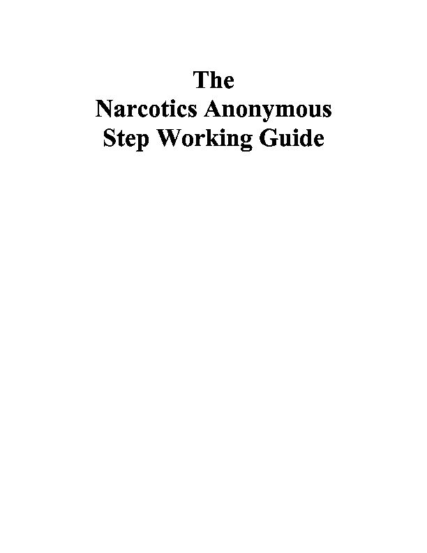 Narcotics Anonymous Step Working Guides - GSSANA
