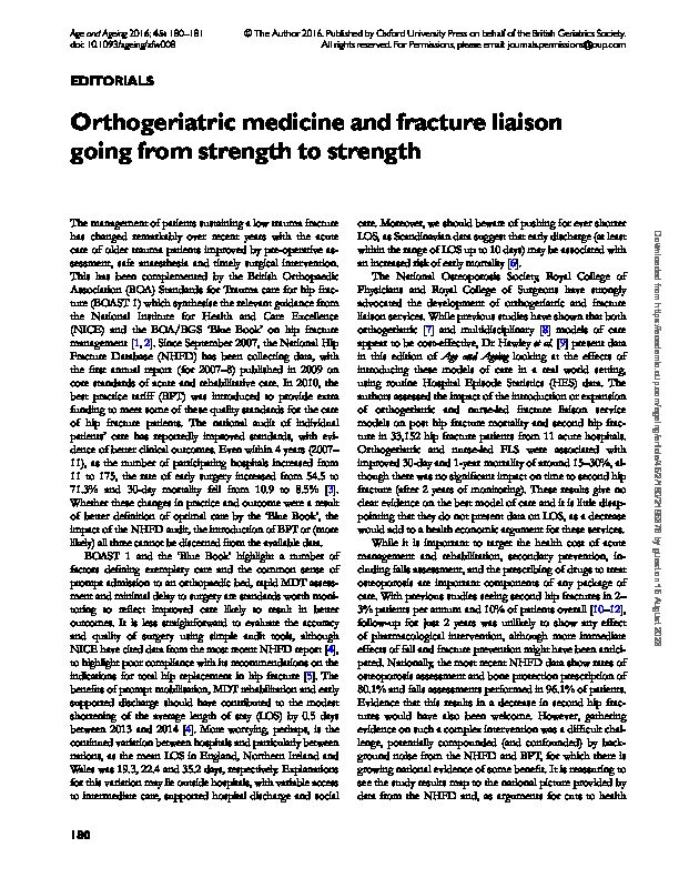 Orthogeriatric medicine and fracture liaison going from strength to