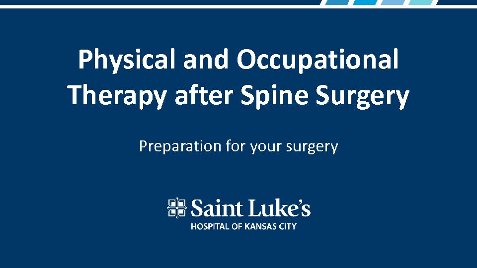 [PDF] Physical and Occupational Therapy after Spine Surgery