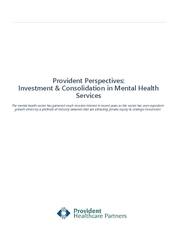 Investment & Consolidation in Mental Health Services