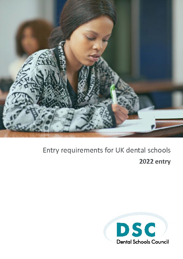 Entry requirements for UK dental schools - Dental Schools Council