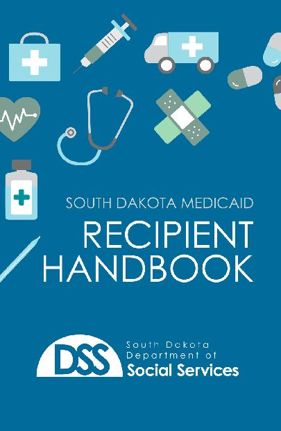 [PDF] Medicaid Recipient Handbook - SD DSS