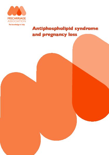 [PDF] Antiphospholipid syndrome and pregnancy loss