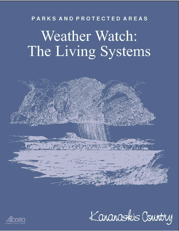 [PDF] Weather Watch: The Living Systems - Alberta Parks