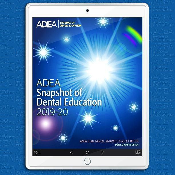 Snapshot of Dental Education Snapshot of Dental Education