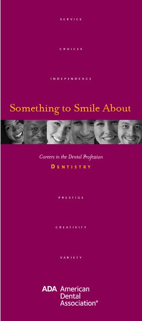 [PDF] Something to Smile About Dentistry Career Brochure - My Social