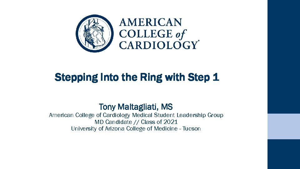 [PDF] Stepping Into the Ring with Step 1 - American College of Cardiology