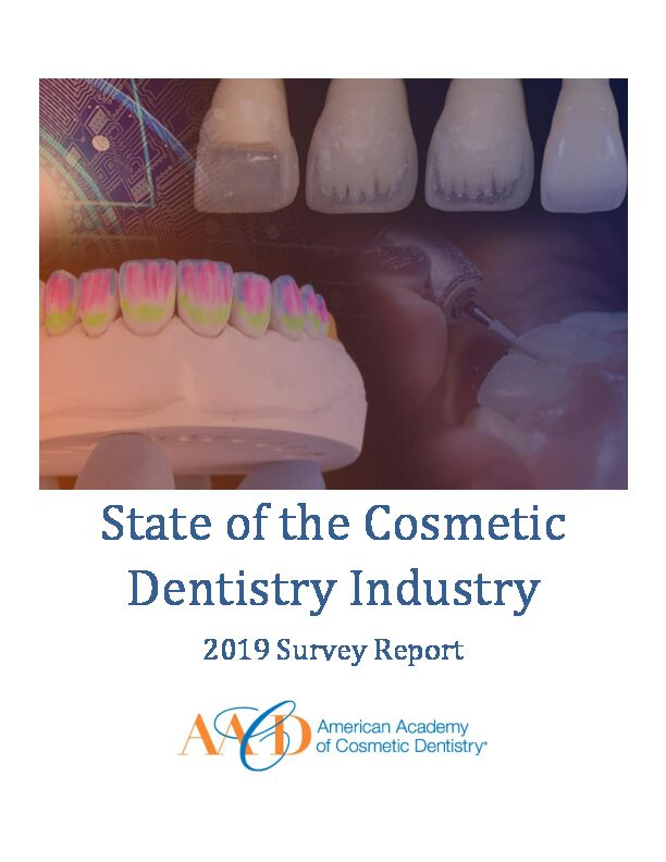 State of the Cosmetic Dentistry Industry - AACD