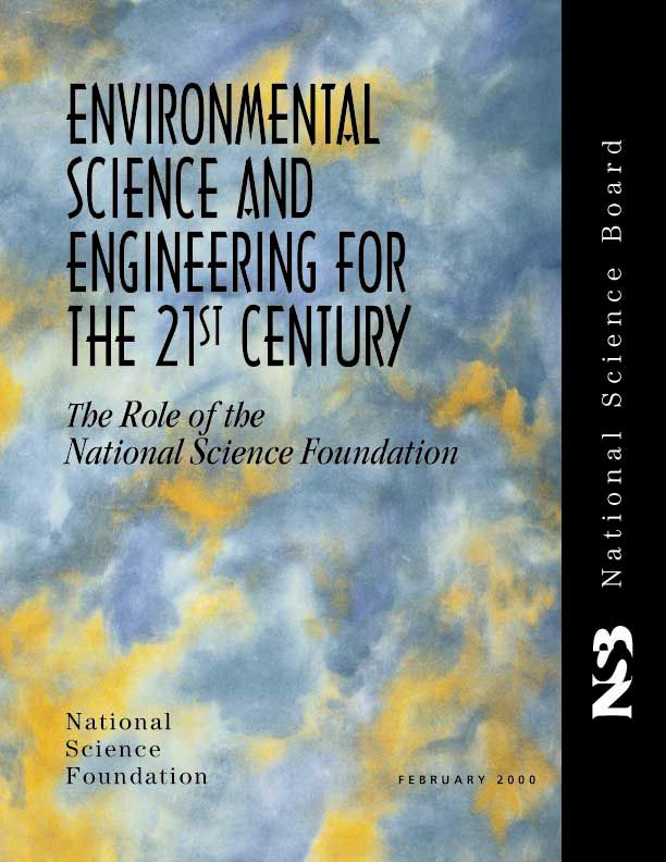 Environmental Science and Engineering for the 21st Century - NSF
