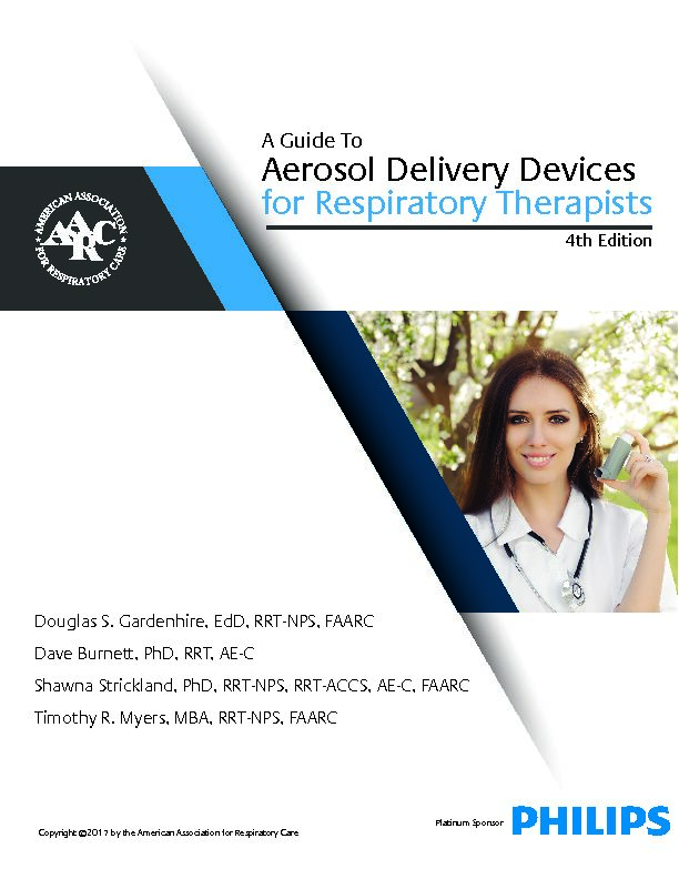 [PDF] A Guide to Aerosol Delivery Devices for Respiratory Therapists