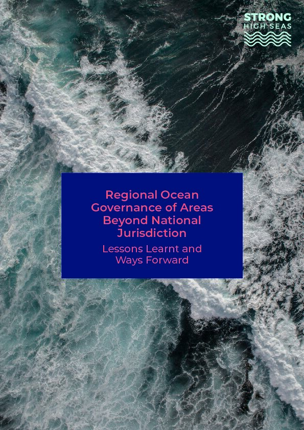 [PDF] Regional Ocean Governance of Areas Beyond National Jurisdiction