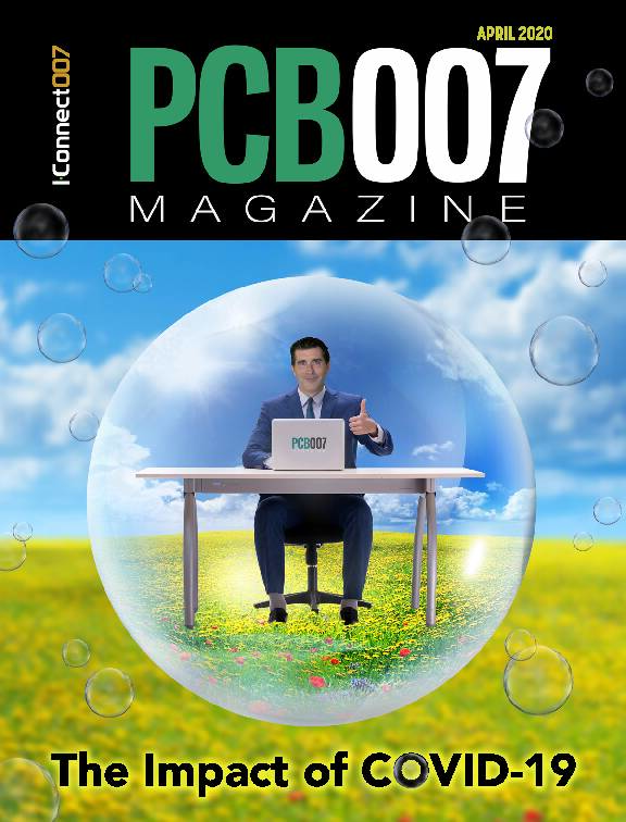 [PDF] PCB007 Magazine, April 2020 - BR Publishing, Inc