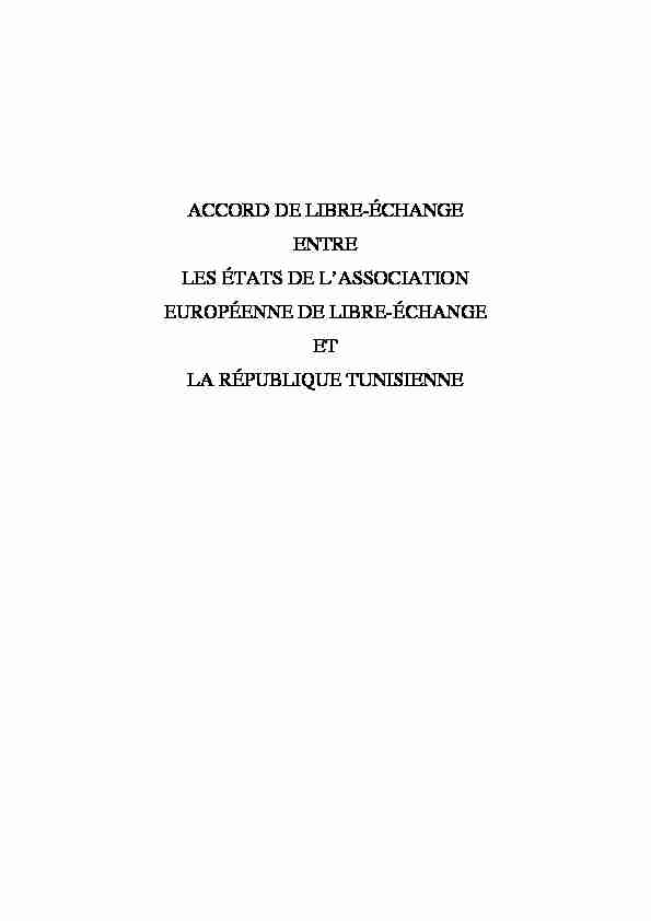 [PDF] ACCORD DE LIBRE-ÉCHANGE ENTRE LES ÉTATS DE L